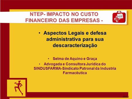 NTEP- IMPACTO NO CUSTO FINANCEIRO DAS EMPRESAS -