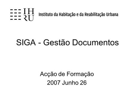 SIGA - Gestão Documentos