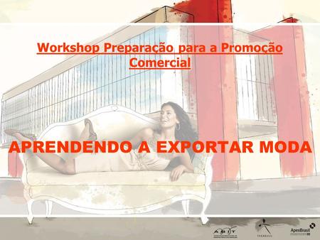Workshop Preparação para a Promoção Comercial