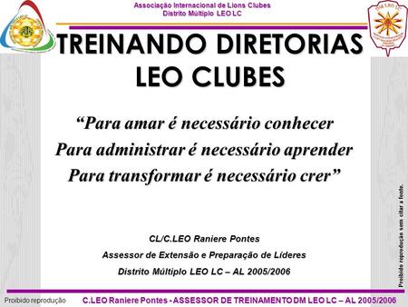 TREINANDO DIRETORIAS LEO CLUBES