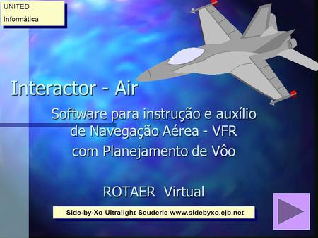 UNITED Informática Interactor - Air