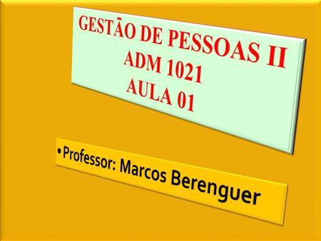 GESTÃO DE PESSOAS II ADM 1021