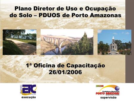 Plano Diretor de Uso e Ocupação do Solo – PDUOS de Porto Amazonas
