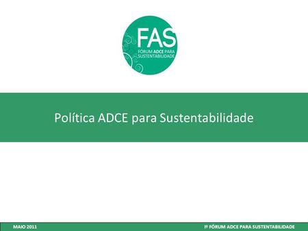 Política ADCE para Sustentabilidade