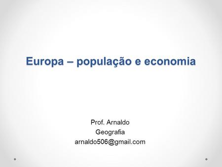 Europa – população e economia