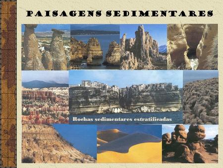 Rochas sedimentares estratificadas