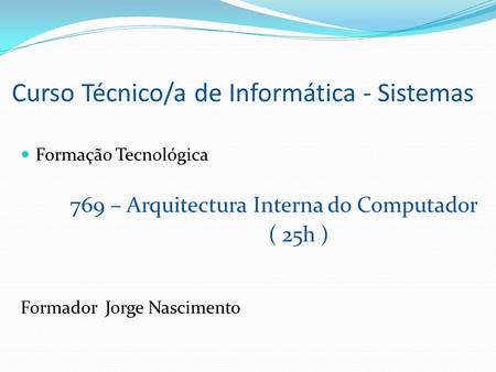 Curso Técnico/a de Informática - Sistemas