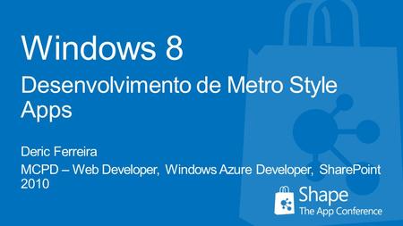 Windows 8 Desenvolvimento de Metro Style Apps Deric Ferreira