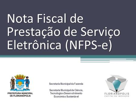 Nota Fiscal de Prestação de Serviço Eletrônica (NFPS-e)