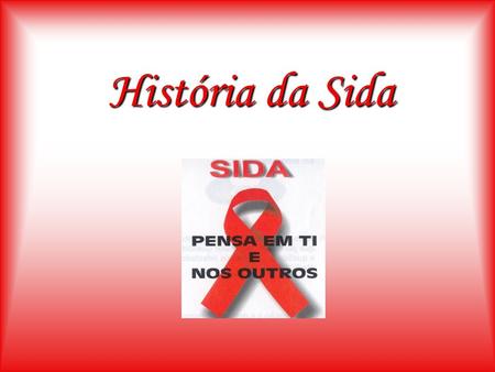 História da Sida.