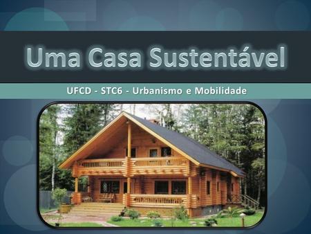UFCD - STC6 - Urbanismo e Mobilidade