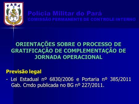 Polícia Militar do Pará COMISSÃO PERMANENTE DE CONTROLE INTERNO