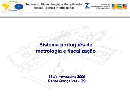 Sistema português de metrologia e fiscalização