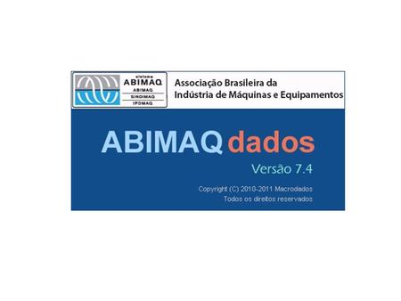 O que é o ABIMAQdados? Serviço que resultou de parceria entre ABIMAQ e Macrodados Sistemas Gerenciais.