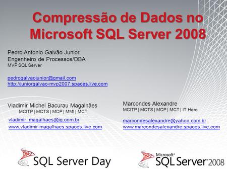 Compressão de Dados no Microsoft SQL Server 2008