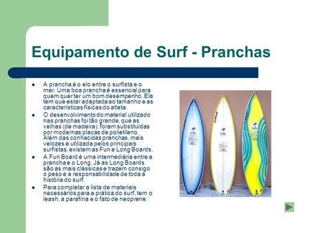 Equipamento de Surf - Pranchas