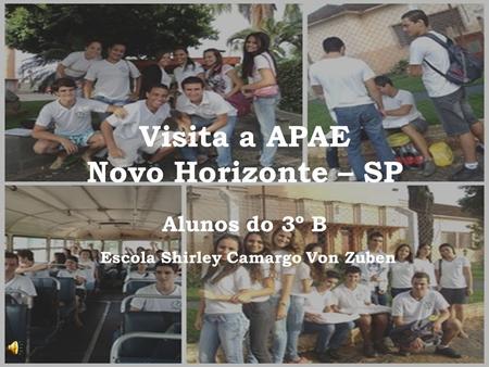 Visita a APAE Novo Horizonte – SP