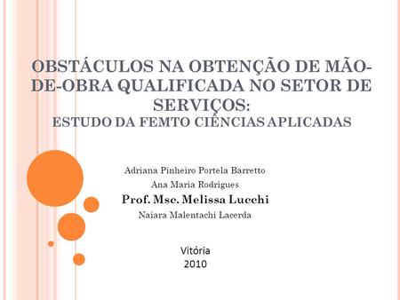 Prof. Msc. Melissa Lucchi
