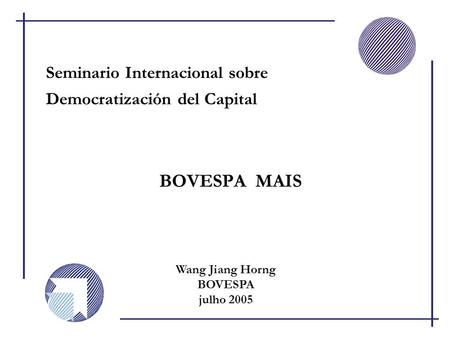 Seminario Internacional sobre Democratización del Capital