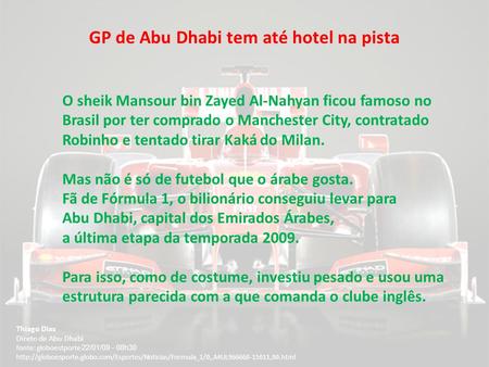 GP de Abu Dhabi tem até hotel na pista