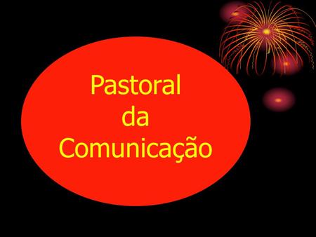 Pastoral da Comunicação