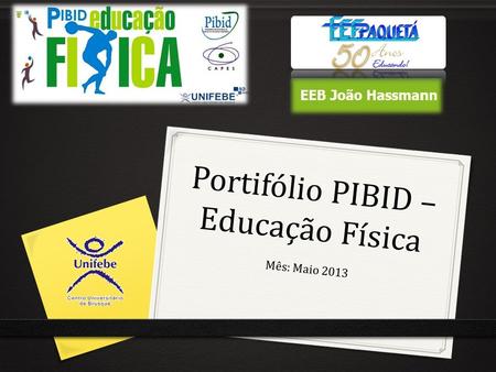Portifólio PIBID – Educação Física