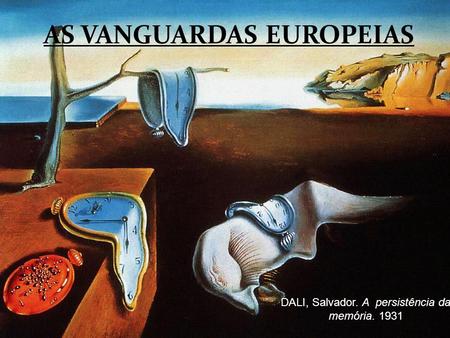 AS VANGUARDAS EUROPEIAS