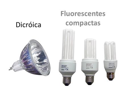 Fluorescentes compactas