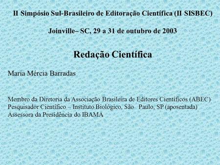II Simpósio Sul-Brasileiro de Editoração Científica (II SISBEC)