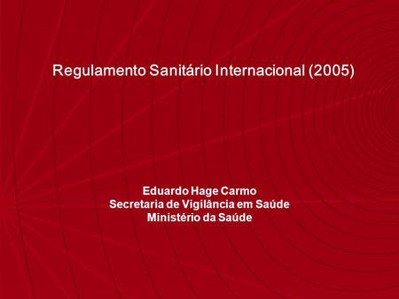 Regulamento Sanitário Internacional (2005)