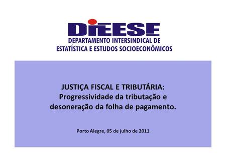 JUSTIÇA FISCAL E TRIBUTÁRIA: Progressividade da tributação e