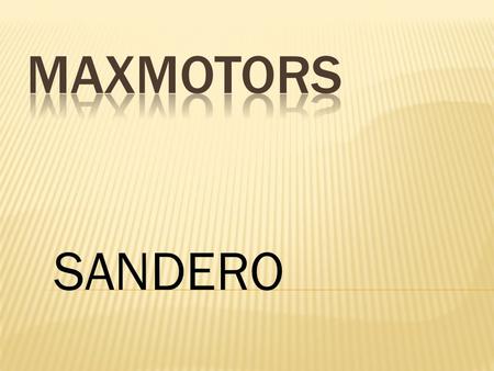 MAXMOTORS SANDERO.