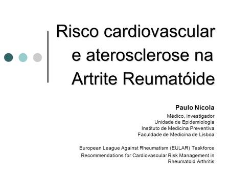Risco cardiovascular e aterosclerose na Artrite Reumatóide