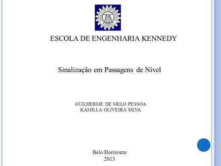 ESCOLA DE ENGENHARIA KENNEDY
