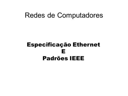 Especificação Ethernet