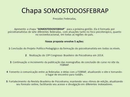 Chapa SOMOSTODOSFEBRAP
