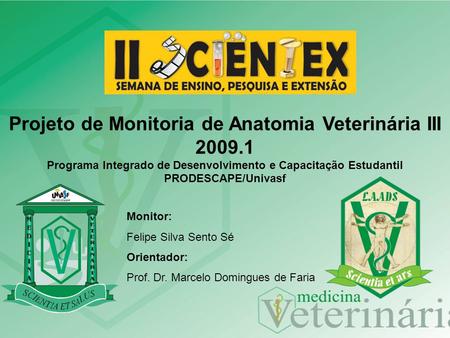 Projeto de Monitoria de Anatomia Veterinária III