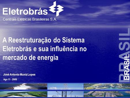 BRASIL Centrais Elétricas Brasileiras S.A.