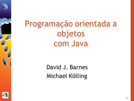 Programação orientada a objetos com Java