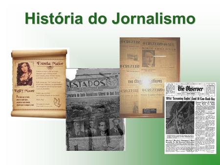História do Jornalismo