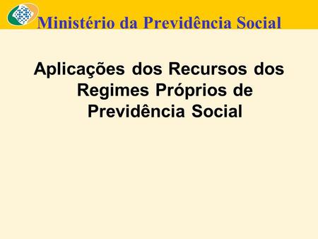 Ministério da Previdência Social