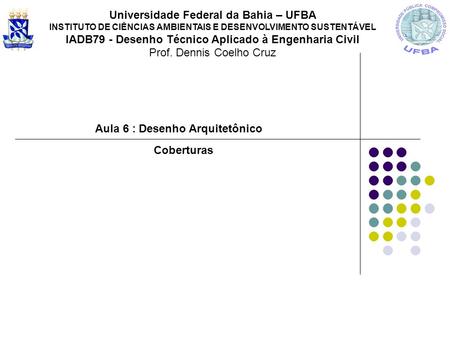 Universidade Federal da Bahia – UFBA