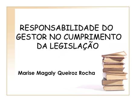 Marise Magaly Queiroz Rocha