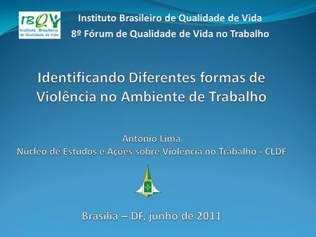 Instituto Brasileiro de Qualidade de Vida