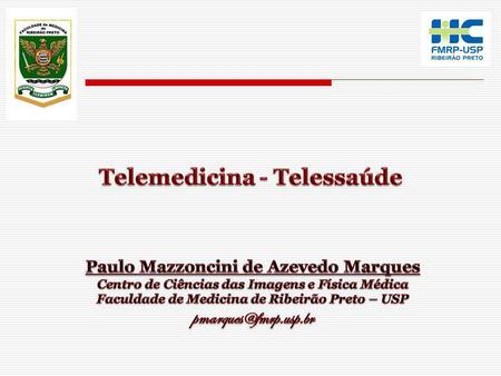 Telemedicina - Telessaúde