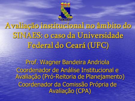 Prof. Wagner Bandeira Andriola