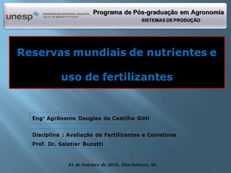 Reservas mundiais de nutrientes e uso de fertilizantes