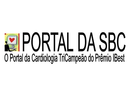 O Portal da Cardiologia TriCampeão do Prêmio IBest