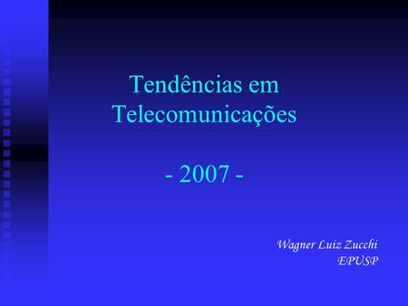 Tendências em Telecomunicações
