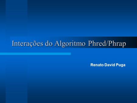 Interações do Algoritmo Phred/Phrap